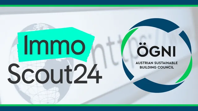 ÖGNI x ImmoScout24: Neue Nachhaltigkeitskennzeichnung ist wichtiger Schritt für mehr Transparenz im ImmobilienmarktEin wichtiger Schritt für mehr Transparenz im Immobilienmarkt